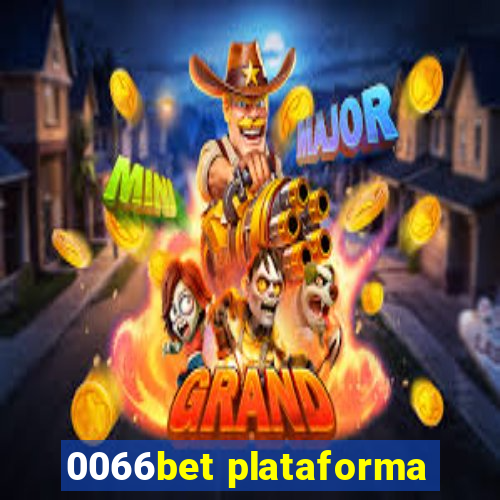 0066bet plataforma